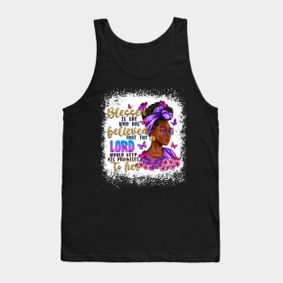 Blessed Is She Who Has Believed Black Woman, Black Girls, Afro Woman, Blessed Afro, Christian Tank Top